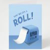 Stationery Cognitive Surplus | You'Re On A Roll Greeting Card - Congratulations | Cognitive Surplus