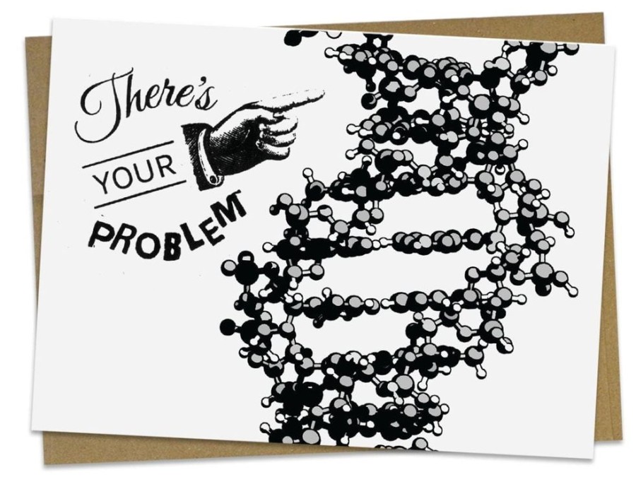 Stationery Cognitive Surplus | Dna: There'S Your Problem! - Genetics Greeting Card | Cognitive Surplus